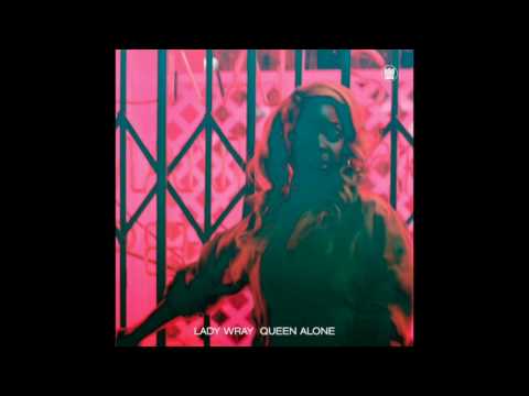 Lady Wray - Guilty