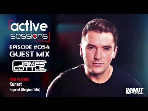 Active Sessions Live #054 Guest Mix James Cottle