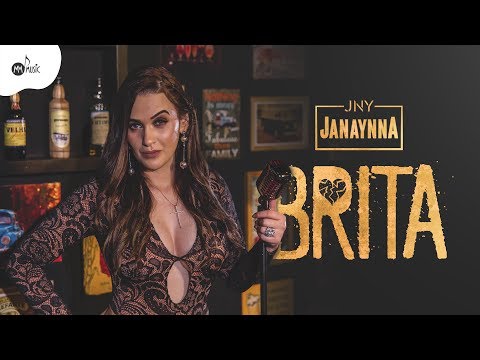 Janaynna - BRITA [Vídeo Oficial]