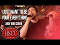 'I Just Want To Be Your Everything' (ANDY GIBB) Cover by The HSCC