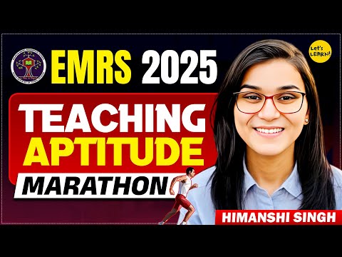 EMRS Teaching Aptitude Marathon by Himanshi Singh