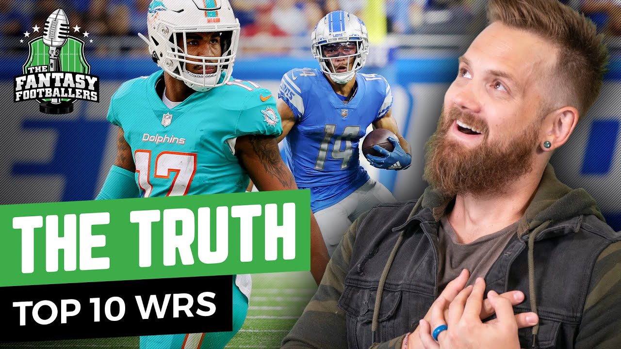 The TRUTH: Top 10 Fantasy WRs + Goat Goodbyes