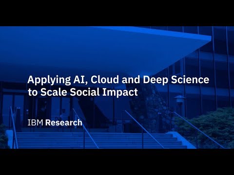 IBM Science for Social Good: Giving Back — with Science - YouTube