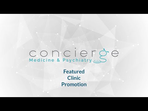 Concierge Medicine and Psychiatry thumbnail