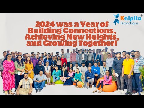 Kalpita Technologies 2024 Rewind: Reliving the Best of 2024