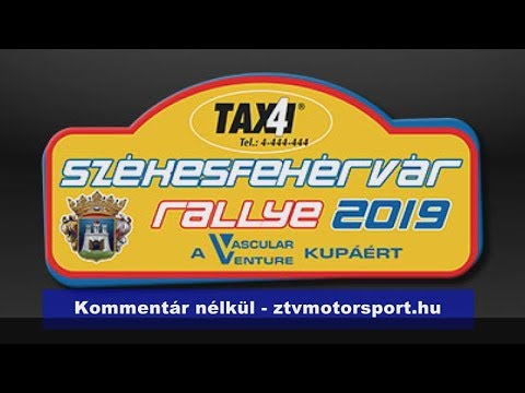 Székesfehérvár Rally 2019 - kommentár nélkül ztvmotorsport.hu