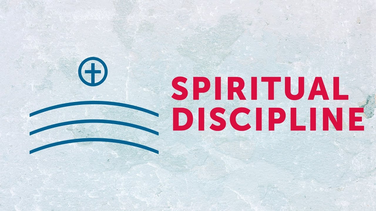 Spiritual Discipline