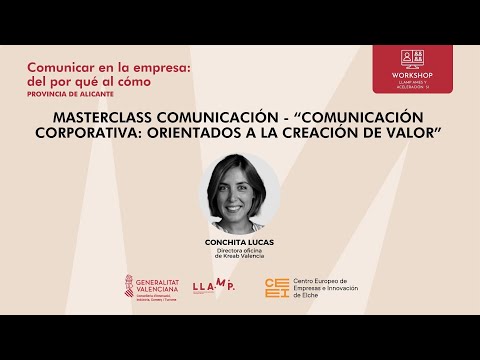 Masterclass de comunicación "Comunicación corporativa. Orientados a la creación de valor" | LLAMP