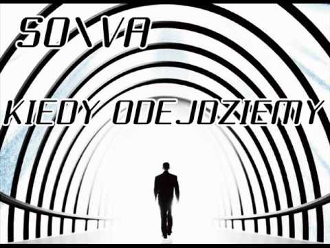 Sowa - Kiedy Odejdziemy