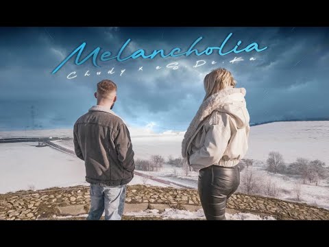 Chudy x eS.De.Ka - Melancholia