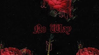 YL Vision - No Way (Official Audio)