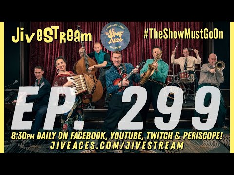 JiveStream Ep. 299!