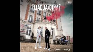 Djadja &amp; Dinaz   C&#39;est la même