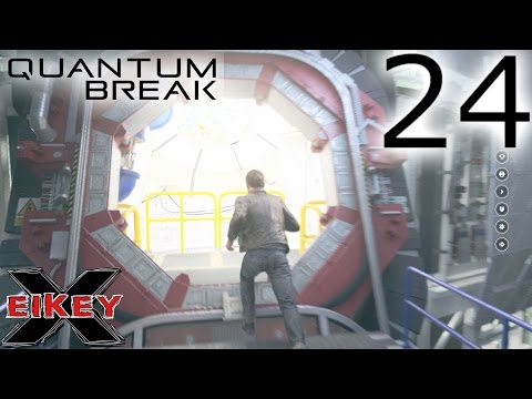 Quantum Break Gameplay Walkthrough (PART 24) [1080p 60FPS Xbox One] - No Commentary