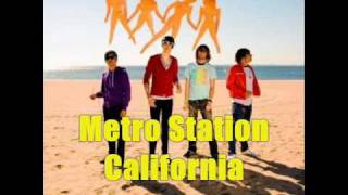 Metro Station - California (Studio Version)
