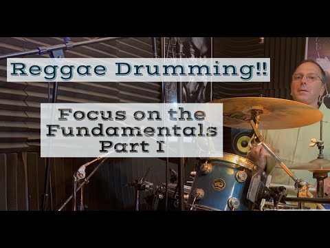 Free Drum Lesson: Reggae Drumming Fundamentals Part I