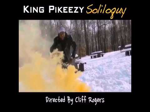 King Pikeezy -(Trailer) Soliloquy
