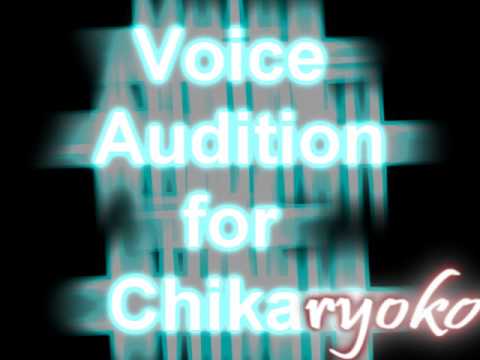 Chikara Voice Audition