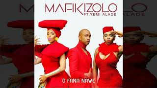 Mafikizolo - Ofananawe (feat. Yemi Alade)