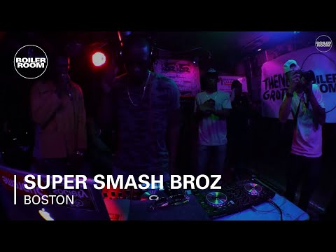 Super Smash Broz Boiler Room Boston DJ Set