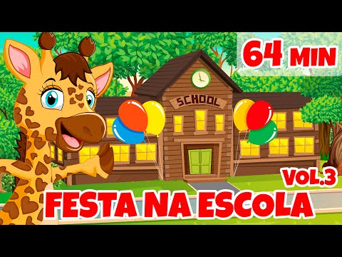 Festa na Escola da Giramille Vol. 3 - Giramille 64 min | Desenho Animado Musical