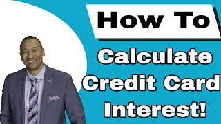 How To Calculate Credit Card Interest? | How To Determine Your Credit Card Monthly Interest Charge?