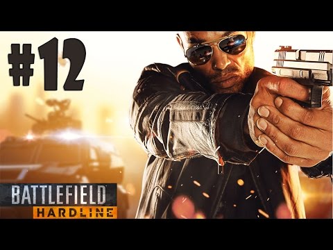Battlefield Hardline - Walkthrough - Part 12 - Ep. 5: Gauntlet (PC HD) [1080p]