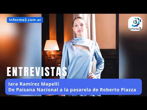 Iara Ramírez - De Paisana Nacional a la pasarela de Roberto Piazza - INFORME 3 TV - Valle María
