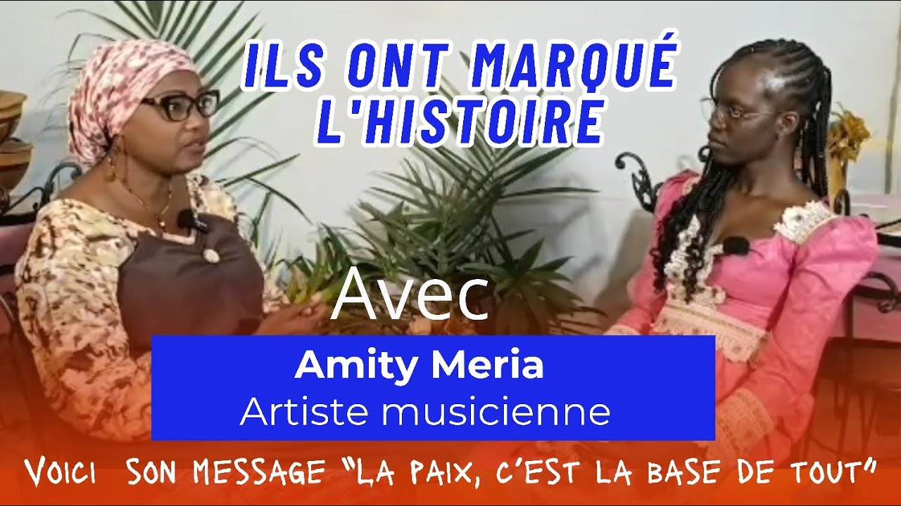 ILS ONT MARQUÉ L'HISTOIRE : L'artiste musicienne Amity Méria à cœur ouvert...