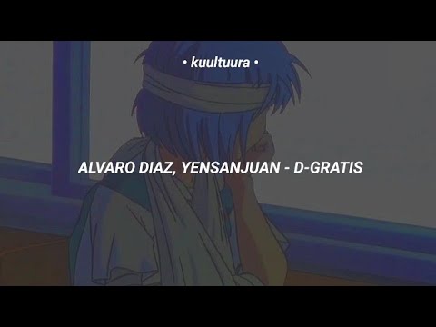 Alvaro Diaz, Yensanjuan - D-Gratis (Letra)