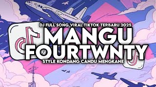 Download lagu DJ SIAPA YANG TAU SIAPA YANG MAU || MANGU - FOURTWNTY STYLE KONDANG MENGKANE VIRAL TIKTOK 2025 mp3