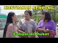 ARRIVED IN PHUKET REMPONG RENTAL HOUSE EPISODE 569