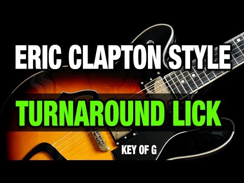 Clapton Style Turnaround Lick