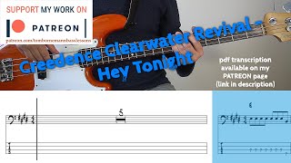 Creedence Clearwater Revival - Hey Tonight (Bass cover with tabs)