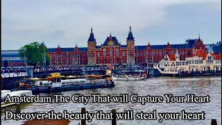 The Amsterdam Diaries: A Journey of Discovery