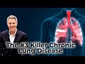 The #3 Killer Chronic Lung Disease