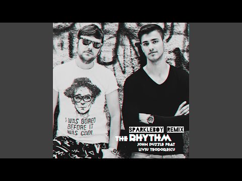 The Rhythm (Sparkleboy Remix)