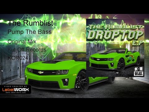 The Rumblist - Pump The Bass (Original Mix)