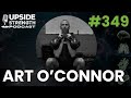Lifting Heavy To Ride Faster With Art O Connor 349