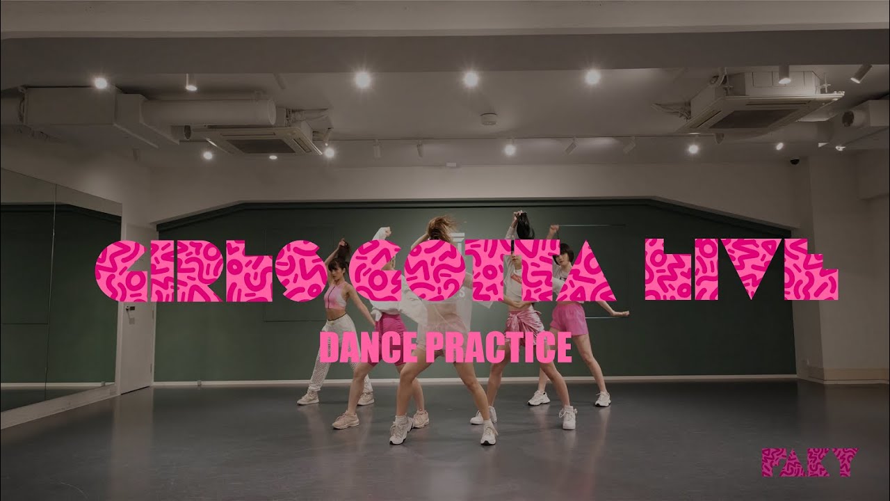 【Dance Practice Video】FAKY / GIRLS GOTTA LIVE