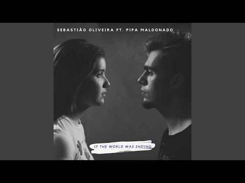 If the World Was Ending