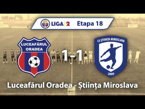 Etapa 18 | Luceafarul Oradea - Stiinta Miroslava