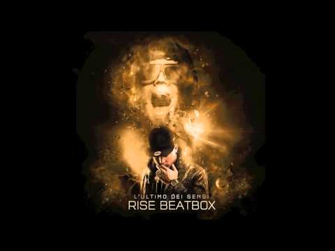 RISE BEATBOX - "EXCLUSIVE BEATBOX FREESTYLE"