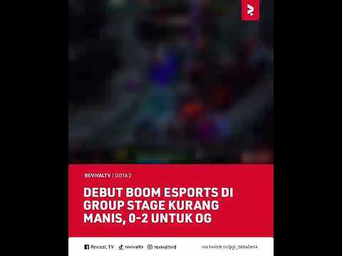 OG VS BOOM ESPORTS AMAZING FIGHT HIGHLIGHTS INTERNATIONAL 11 TI11 DOTA 2