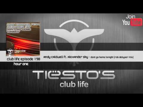 Tiësto s Club Life Episode 198 First Hour.