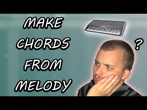 How to Make Chords from a Melody!