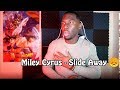 Miley Cyrus- Slide Away (Official Music Video) *REACTION*!! Miley Cyrus- Slide Away (Official Music Video) *REACTION*!!