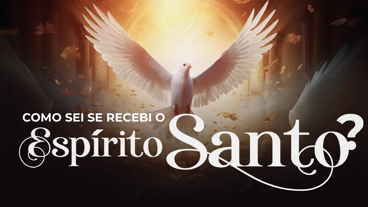 COMO SEI QUE RECEBI O ESPÍRITO SANTO? | BISPO MARCIO CAROTTI