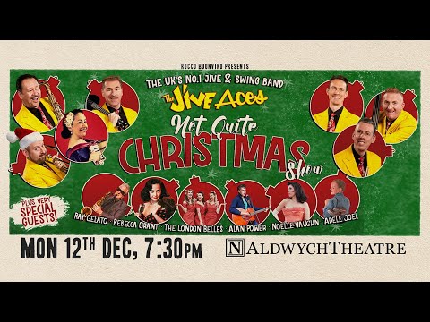 The Jive Aces "Not Quite Christmas Show", Mon 12 Dec 2022, Aldwych Theatre, London