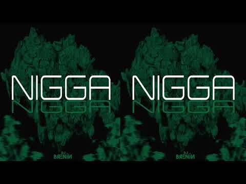 Glock Di - Nigga (Dj Brenin)